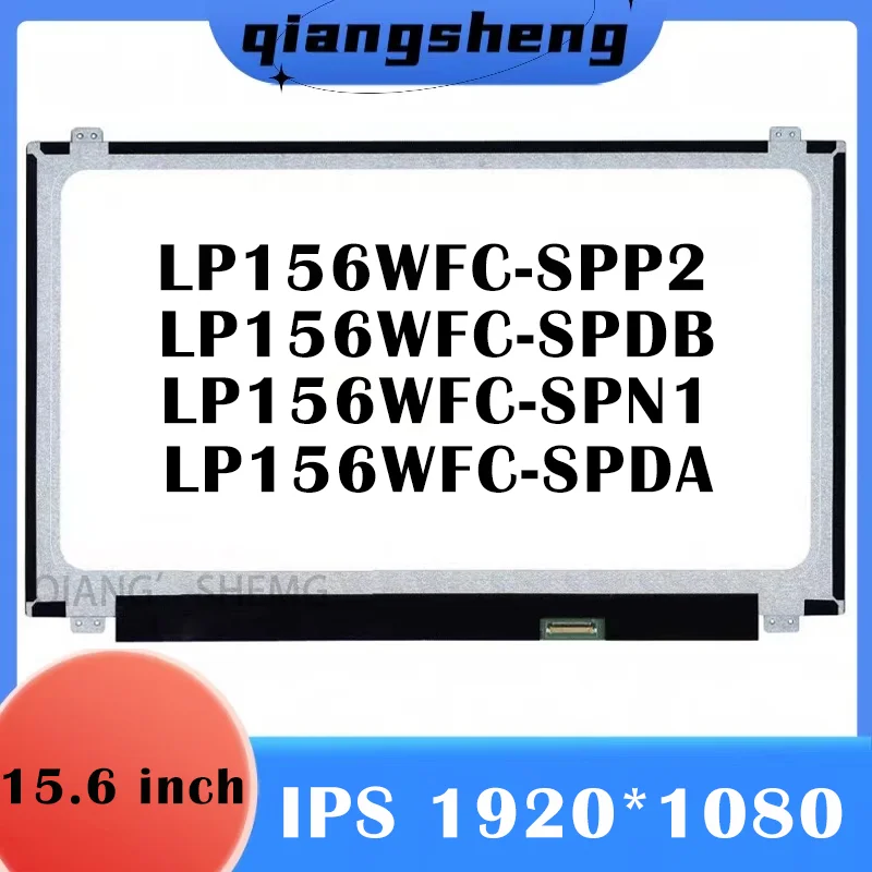 Ips Tela Lcd Portátil Lp156wfc-spp2  Lp156wfc-spdb Lp156wfc-spn1 Lp156wfc-spda Fhd 1920*1080 Display Led Matrix Edp 30 Pinos 15.6